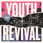 Youth revival acoustic cover image