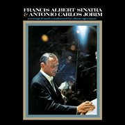 Francis Albert Sinatra & Antonio Carlos Jobim cover image