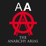 The anarchy arias cover image