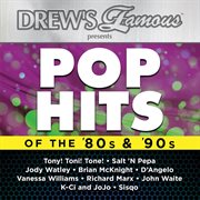 Drew's famous presents pop hits of the 80's & 90's cover image
