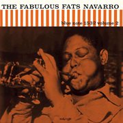 The fabulous Fats Navarro. Volume 1 cover image