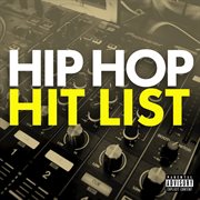 Hip hop hit list cover image