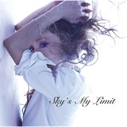 Sky's my limit cover image