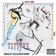 None of the clocks work cover image