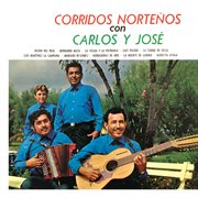 Corridos norte̜os con carlos y još cover image