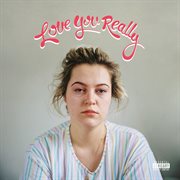 Love you really cover image