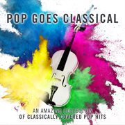 Pop goes classical cover image