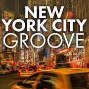 New york city groove cover image