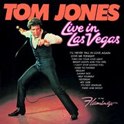 Tom Jones live in Las Vegas cover image