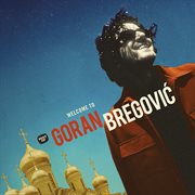 Welcome to Goran Bregovic cover image