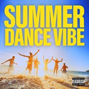 Summer dance vibe cover image