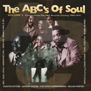The abc's of soul, vol. 2 (classics from the abc records catalog 1969-1974) cover image