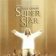 Jesus christ superstar (2000 new cast soundtrack recording) cover image