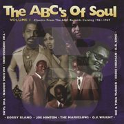 The abc's of soul, vol. 1 (classics from the abc records catalog 1961-1969) cover image