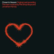 Closer to heaven (original cast recording) cover image
