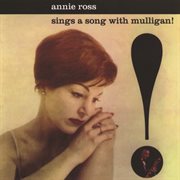 Annie Ross sings a song with Mulligan! cover image