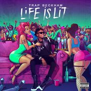 Life is lit cover image