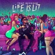 Life is lit cover image