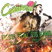 Fiesta total big band (desde el auditorio nacional) cover image