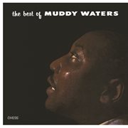 The best of Muddy Waters cover image