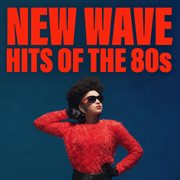 New wave hits of the '80s : Just can't get enough. Vol. 4 cover image