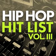 Hip hop hit list (vol. 3) cover image