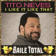 I like it like that (baile total) cover image