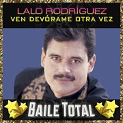 Ven dev̤rame otra vez (baile total) cover image