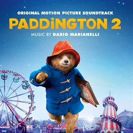 Cover image for Paddington 2 (Original Motion Picture Soundtrack)
