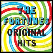 The fortunes - original hits cover image