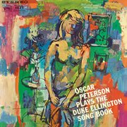 Oscar Peterson plays the Duke Ellington song book cover image