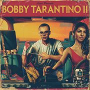 Bobby tarantino ii cover image