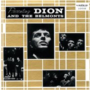 Presenting dion and the belmonts cover image