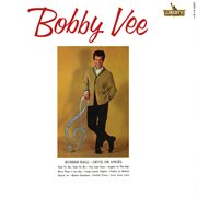 Bobby Vee : the essential recordings cover image