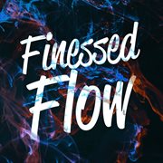 Finessed flow cover image