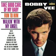 Take good care of my baby ; : A Bobby Vee recording session cover image