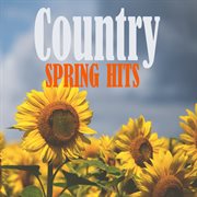 Country spring hits cover image