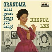Grandma, what great songs you sang! cover image