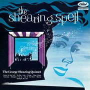 The shearing spell (the george shearing quintet). The George Shearing Quintet cover image