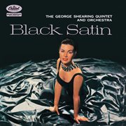 Black satin (the george shearing quintet and orchestra). The George Shearing Quintet And Orchestra cover image