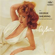 White satin (the george shearing quintet and orchestra). The George Shearing Quintet And Orchestra cover image