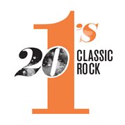 20 #1's: classic rock cover image