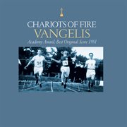 Chariots of fire (original motion picture soundtrack / remastered). Original Motion Picture Soundtrack / Remastered cover image