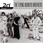 20th century masters: the millennium collection: best of the flying burrito brothers cover image