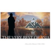 Heat of the moment: the very best of asia cover image
