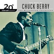 20th century masters: the best of chuck berry - the millennium collection cover image