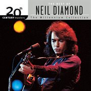 20th century masters: the millennium collection: best of neil diamond cover image