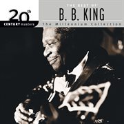 20th century masters: the millennium collection: best of b.b. king cover image