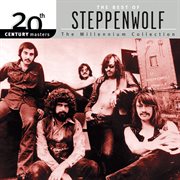 20th century masters : the millennium collection: best of steppenwolf cover image