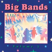 Big bands, volume 1 cover image